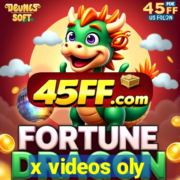 x videos oly